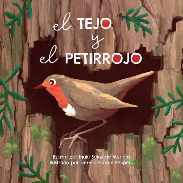 El tejo y el petirrojo - Paperback