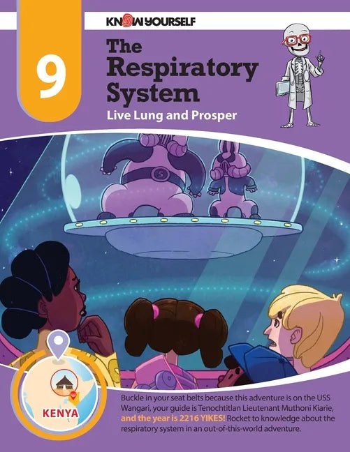 The Respiratory System: Live Lung and Prosper - Adventure 9 - Paperback