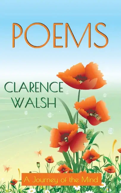 Poems: A Journey of the Mind - Hardcover