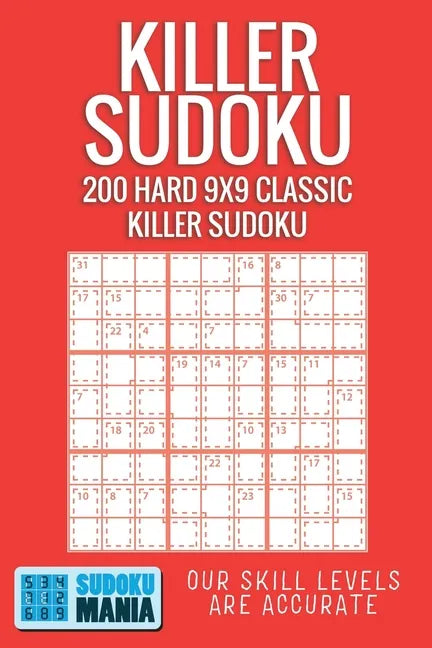 Killer Sudoku: 200 Hard 9x9 Classic Killer Sudoku - Paperback