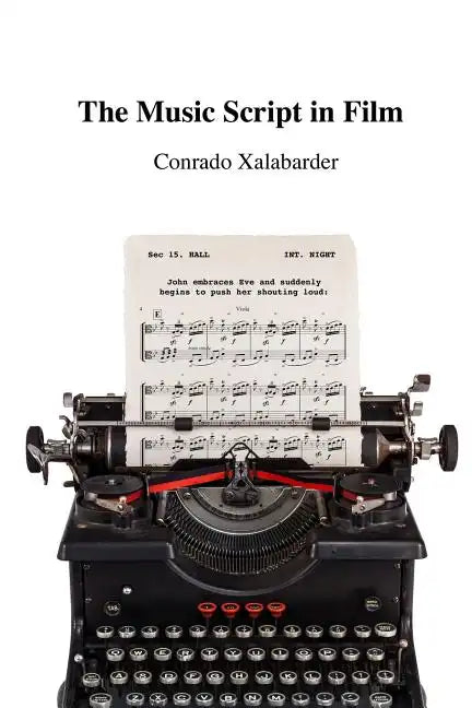 The Music Script in Film - Paperback