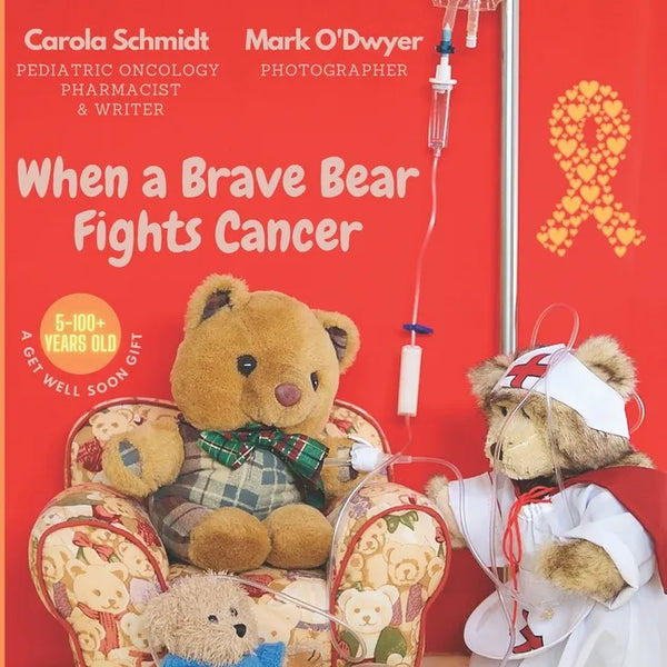 When a Brave Bear Fights Cancer: A get well soon gift - Paperback