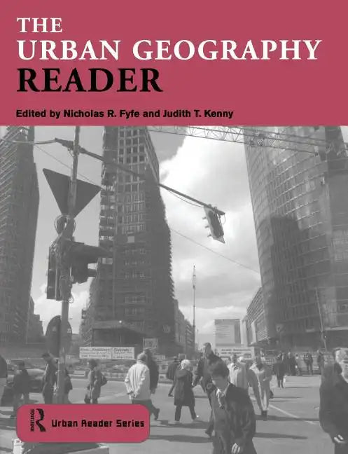The Urban Geography Reader - Paperback