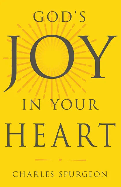 God's Joy in Your Heart - Paperback