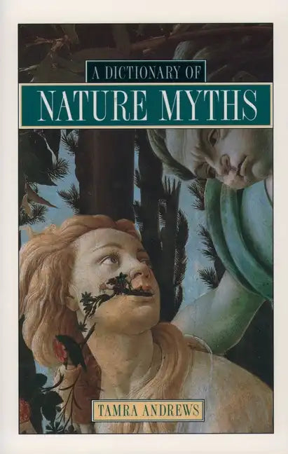 A Dictionary of Nature Myths - Paperback