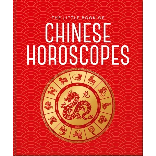 The Little Book of Chinese Horoscopes - Hardcover