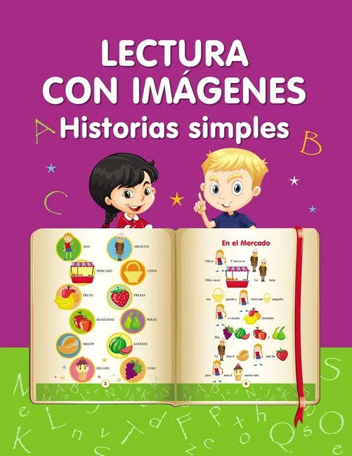 Lectura con imágenes. Historias simples.: Aprender a leer - Paperback