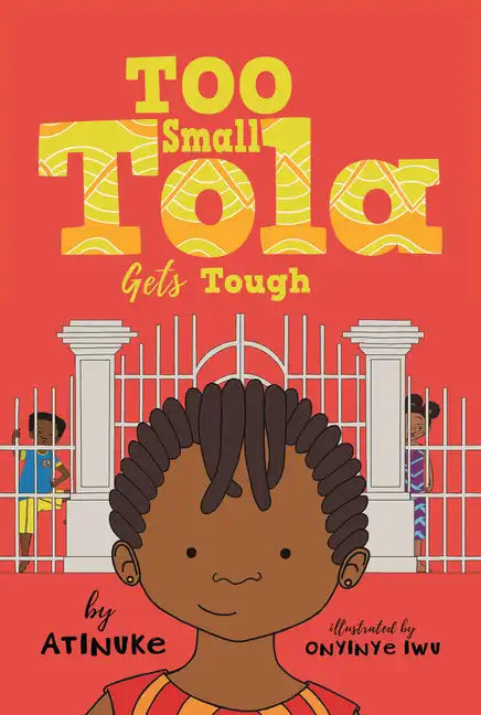 Too Small Tola Gets Tough - Hardcover