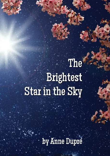 The Brightest Star in the Sky - Paperback