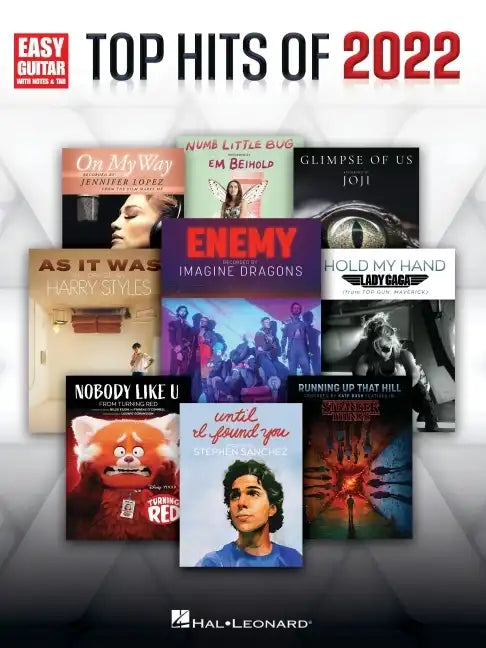 Top Hits of 2022 - Easy Guitar Songbook with Notes, Tab, and Lyrics - Paperback