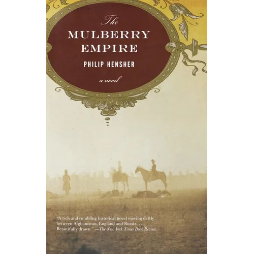 The Mulberry Empire: The Mulberry Empire: A Novel - Paperback