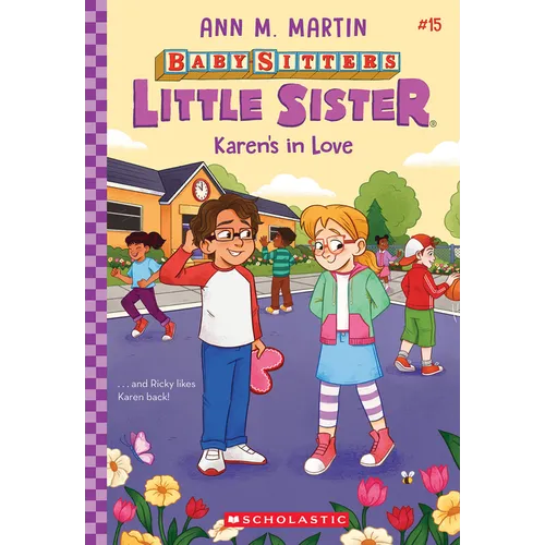 Karen's in Love (Baby-Sitters Little Sister #15) - Paperback