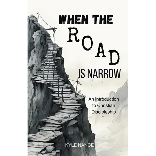 When the Road is Narrow - Paperback