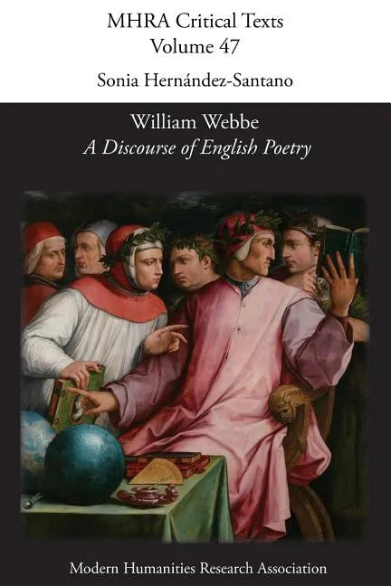 William Webbe, 'A Discourse of English Poetry' (1586) - Paperback