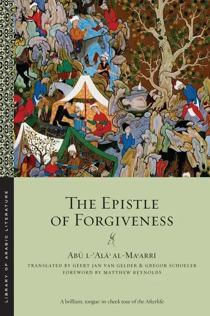 The Epistle of Forgiveness: Volumes One and Two - Paperback