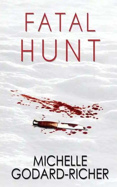 Fatal Hunt - Paperback