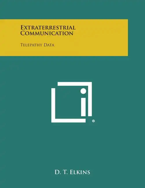 Extraterrestrial Communication: Telepathy Data - Paperback