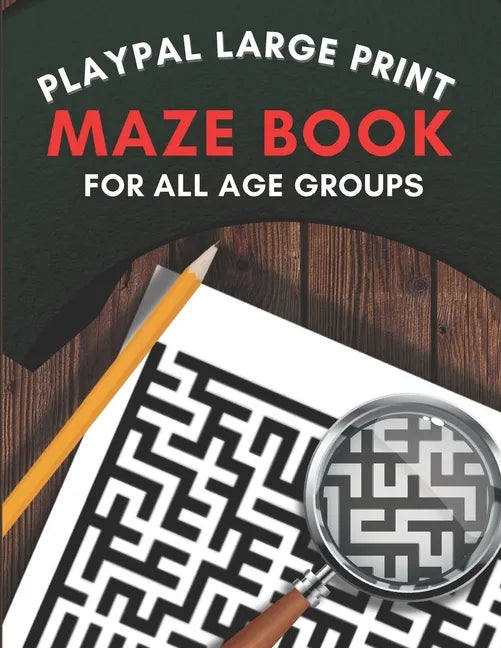 Large print maze book: Playpal Activity books - Paperback