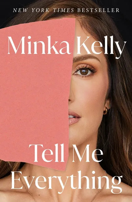 Tell Me Everything: A Memoir - Hardcover