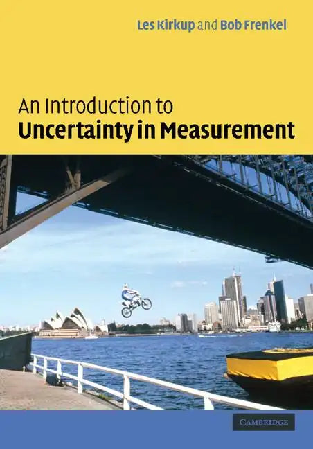 An Introduction to Uncertainty in Measurement: Using the Gum (Guide to the Expression of Uncertainty in Measurement) - Paperback