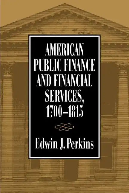 American Public Finance 1700 1815 - Paperback