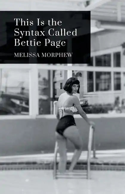 This Is the Syntax Called Bettie Page - Paperback