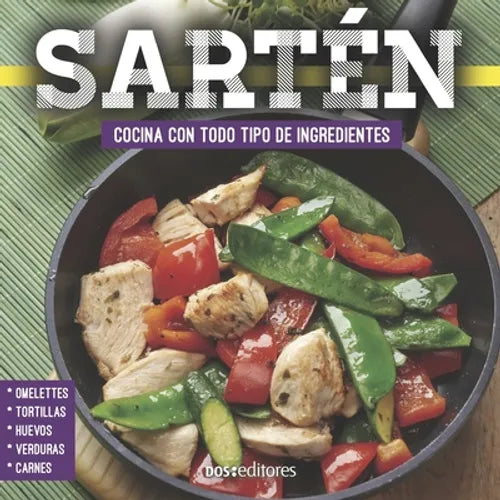 Sartén: cocina con todo tipo de ingredientes - Paperback