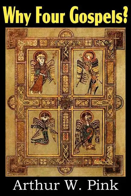 Why Four Gospels? - Paperback