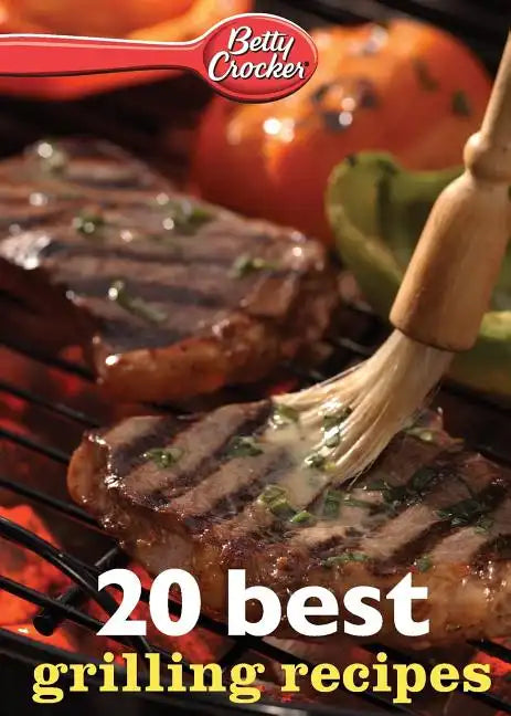 Betty Crocker 20 Best Grilling Recipes - Paperback