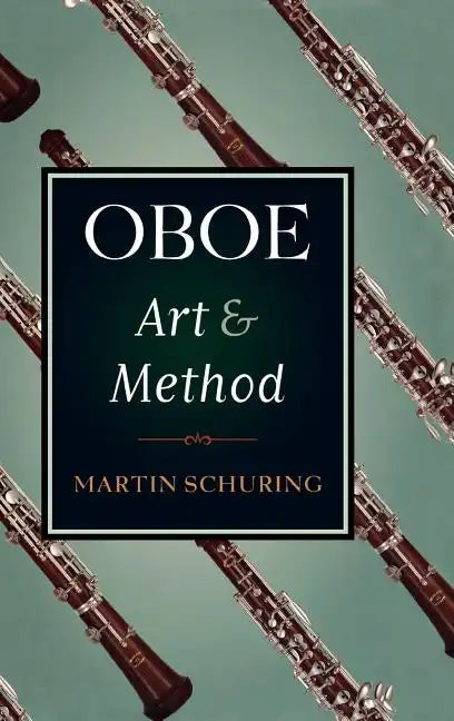 Oboe Art and Method - Hardcover