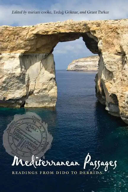 Mediterranean Passages: Readings from Dido to Derrida - Paperback