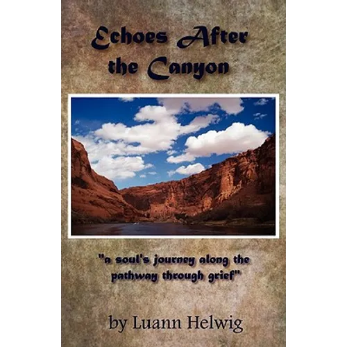 Echoes After the Canyon - Paperback