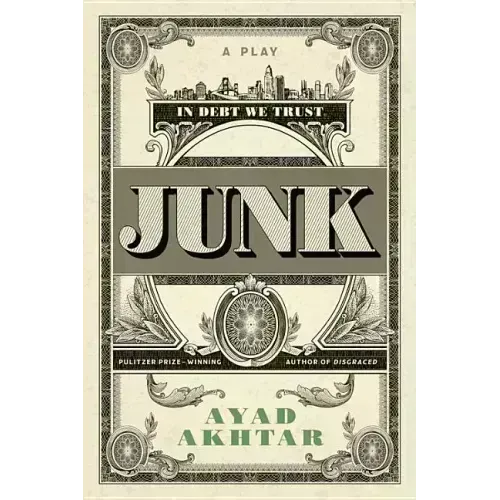 Junk: A Play - Paperback