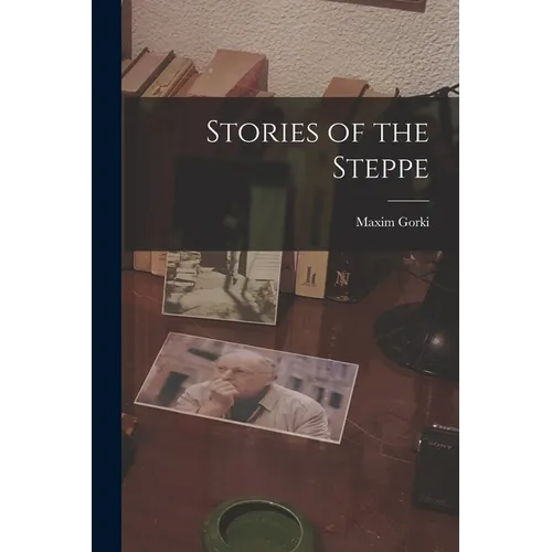 Stories of the Steppe - Paperback