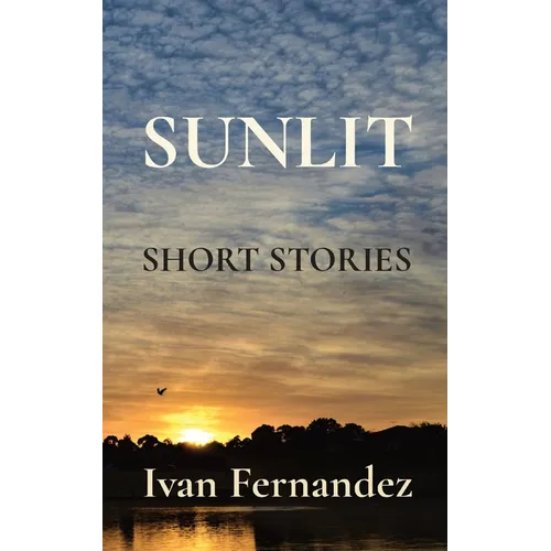 Sunlit: Short Stories - Paperback