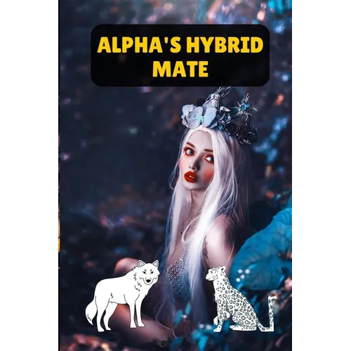 Alpha's Hybrid Luna - Paperback