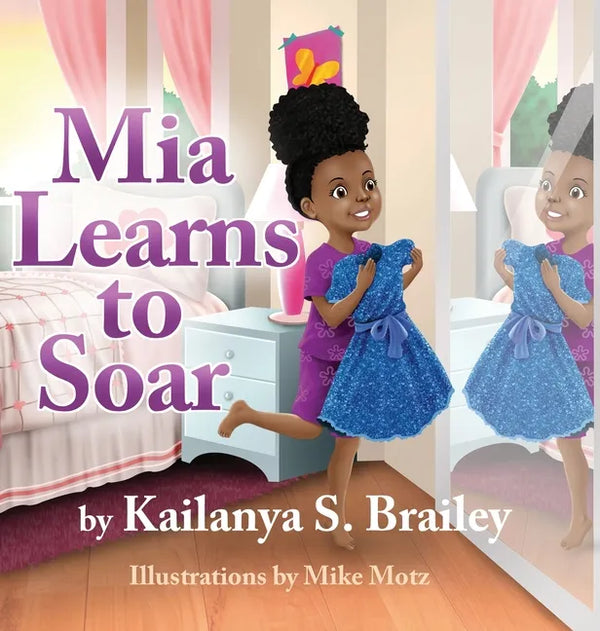 Mia Learns to Soar - Hardcover