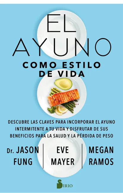 El Ayuno Como Estilo de Vida - Paperback
