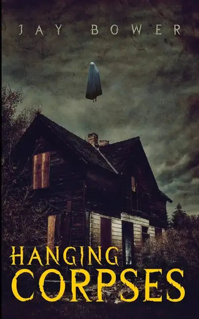 Hanging Corpses - Paperback