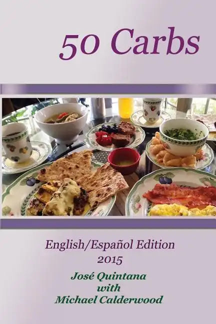 50 Carbs 2015 Edition: English/Español - Paperback
