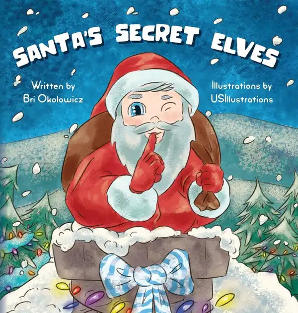 Santa's Secret Elves - Hardcover