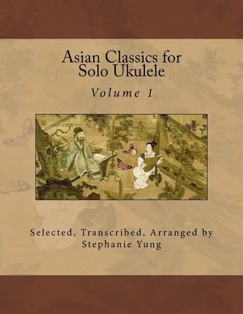 Asian Classics for Solo Ukulele - Paperback