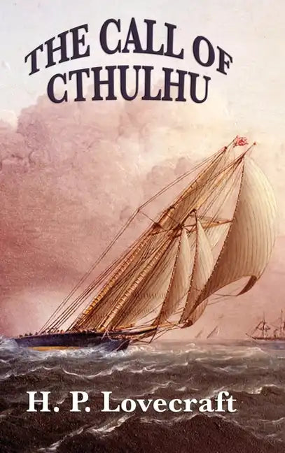 The Call of Cthulhu - Hardcover