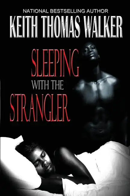 Sleeping with the Strangler - Paperback