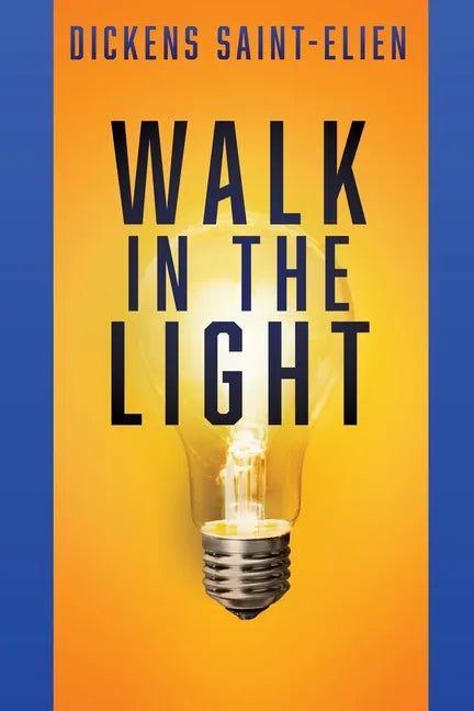 Walk in the Light - Paperback