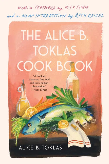 The Alice B. Toklas Cook Book - Paperback