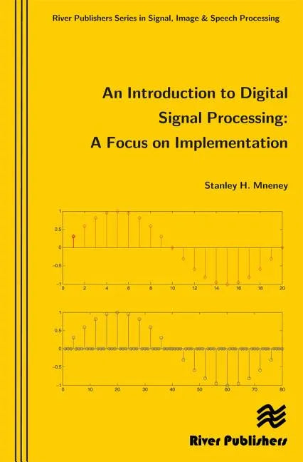 An Introduction to Digital Signal Processing - Paperback