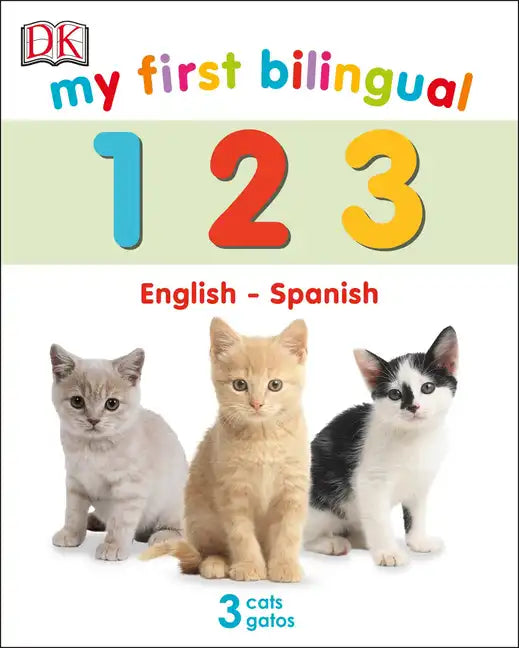 My First Bilingual 123 - Board Book