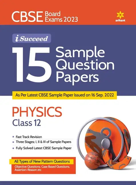 CBSE Board Exam 2023 I-Succeed 15 Sample Question Papers PHYSICS Class 12th - Paperback