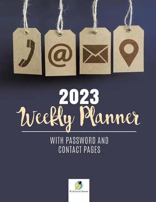 2023 Weekly Planner with Password and Contact Pages - Paperback